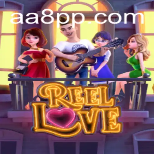 ReelLove: Descubra o Fascínio do Novo Jogo da AA8.game